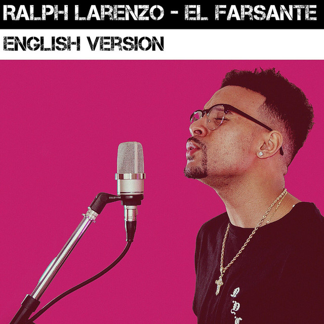 El Farsante (English Version)