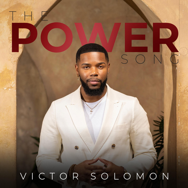 The Power Song - song and lyrics by Victor Solomon | Spotify