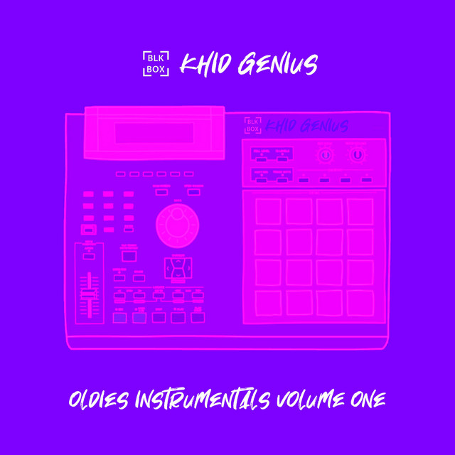 Oldies Instrumentals Volume One - Album by Khid Genius | Spotify