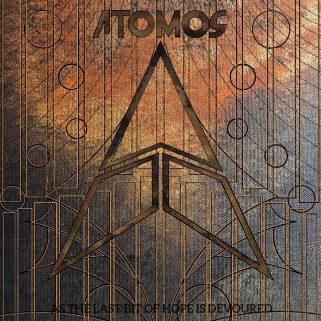 As the Last Bit of Hope Is Devoured - EP by Atomos | Spotify