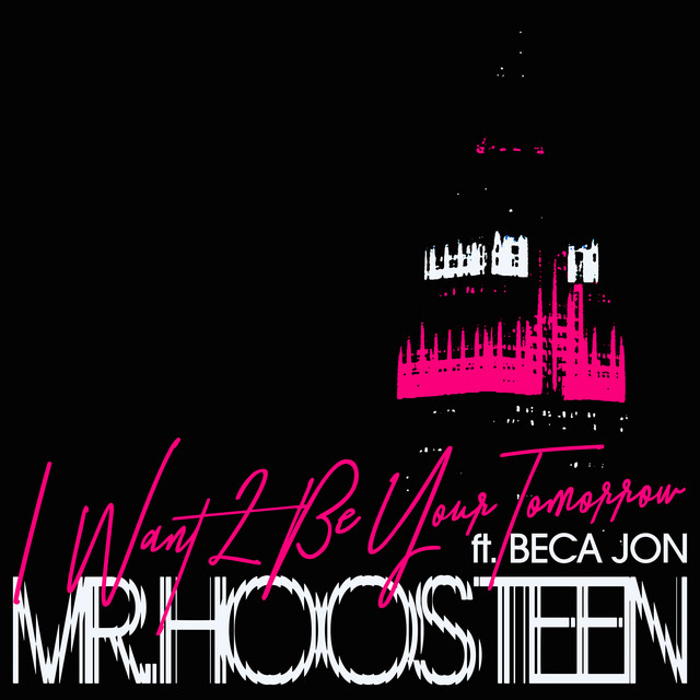 I Want 2 Be Your Tomorrow - Radio Edit