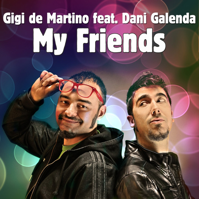 My Friends - Original Radio Mix cover art