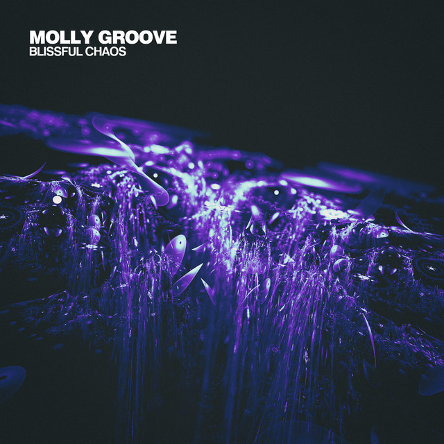 Обкладинка: Blissful chaos — Molly Groove