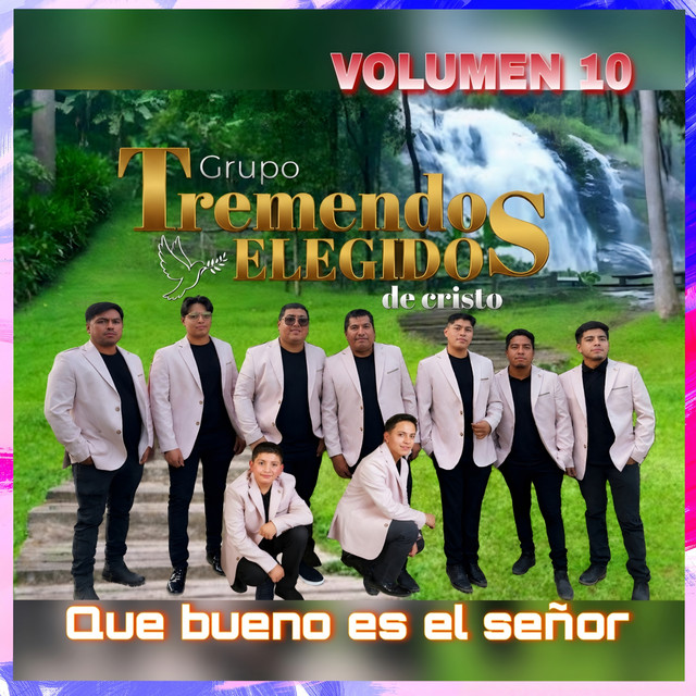 tremendos elegidos de cristo