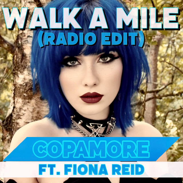 Walk a Mile (Radio Edit)