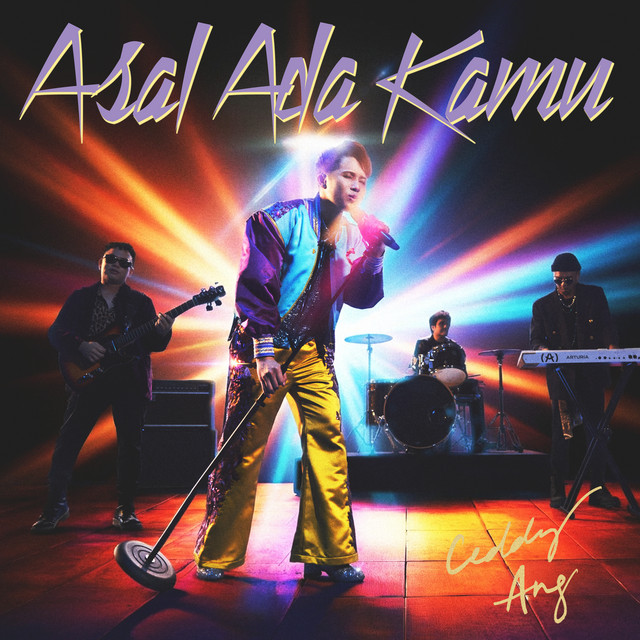 Asal Ada Kamu - Single by Ceddy Ang | Spotify