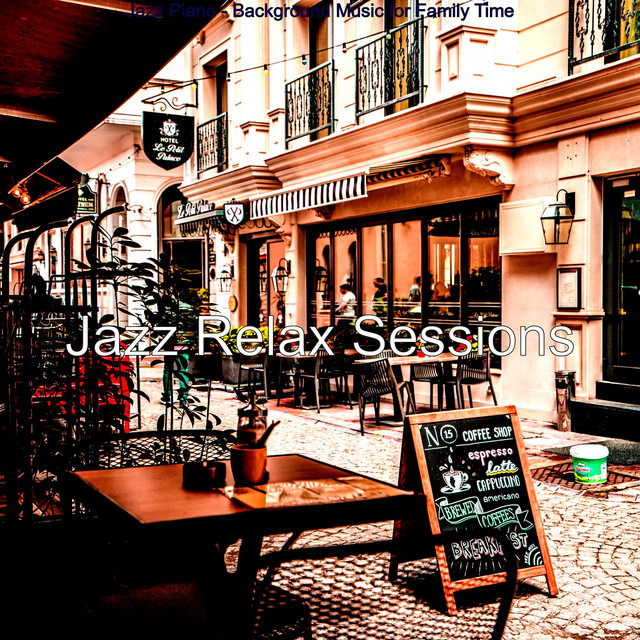 Jazz Piano - Background Music for Family Time - Album by Jazz Relax ...