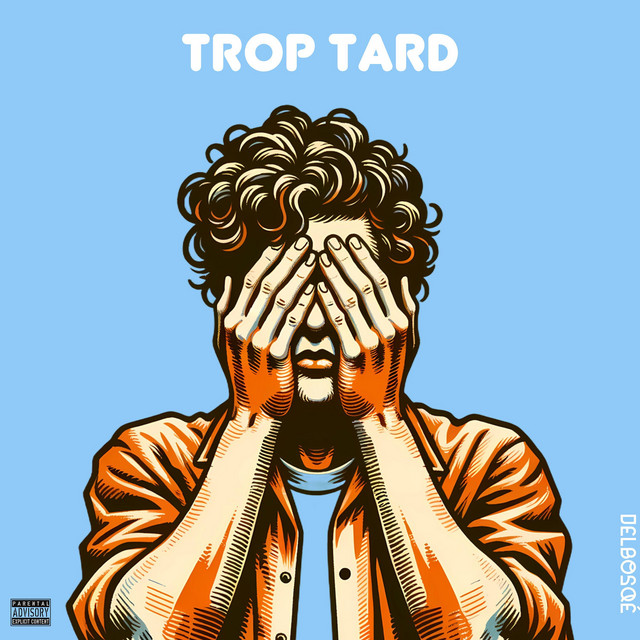 Pochette de Trop Tard