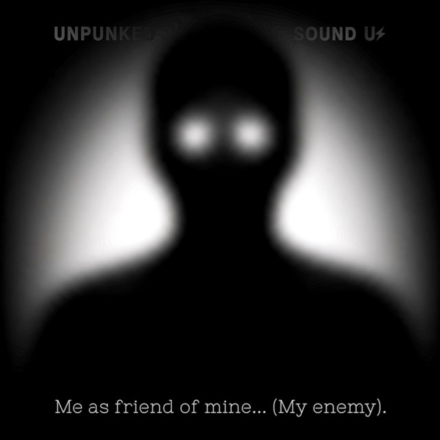ME AS FRIEND OF MINE... (MY ENEMY). cover art