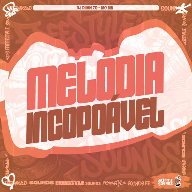Melodia Incopiável