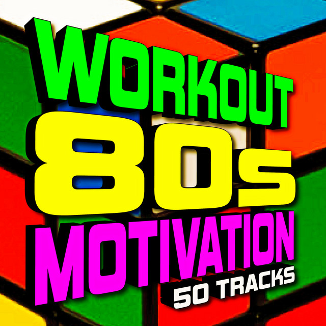 80s Workout Motivation 50 Tracks cover