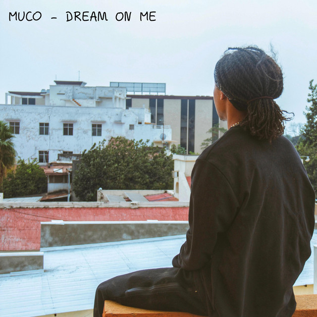 Dream on Me - Single by Muco | Spotify