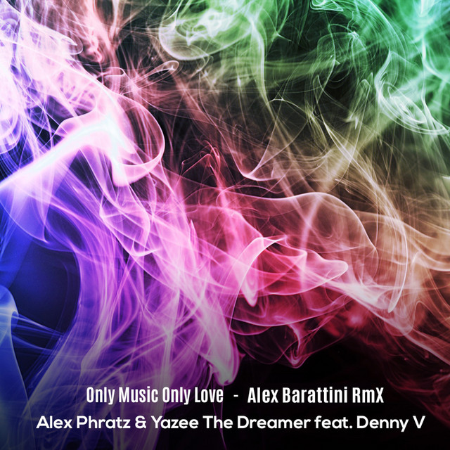 Only Music Only Love (Alex Barattini RmX) cover art