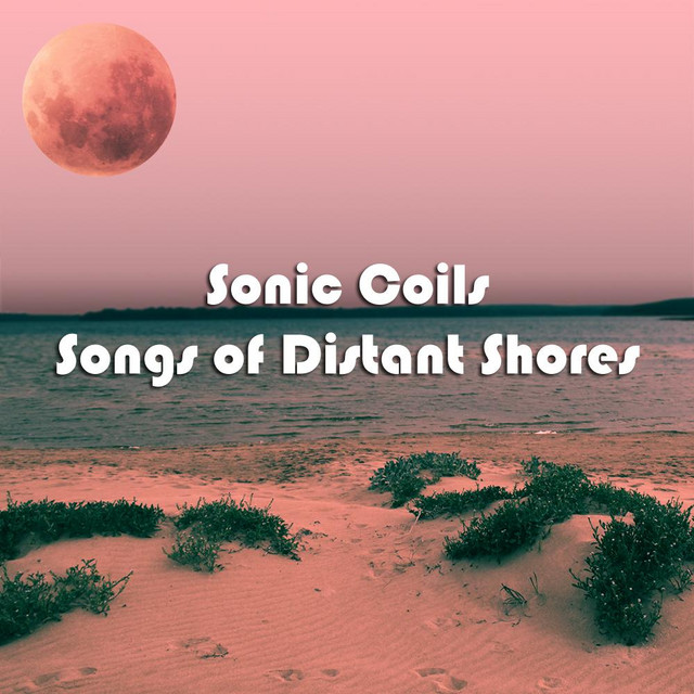Songs of Distant Shores