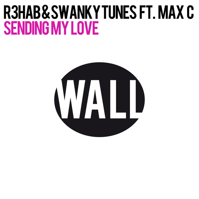 Sending My Love - Original Mix
