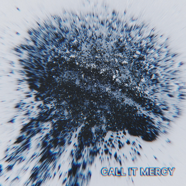 CALL IT MERCY cover art
