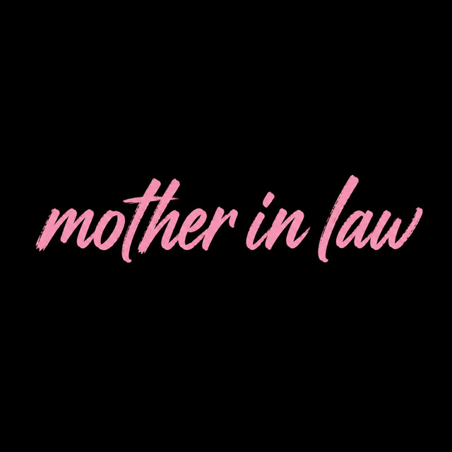Mother in law