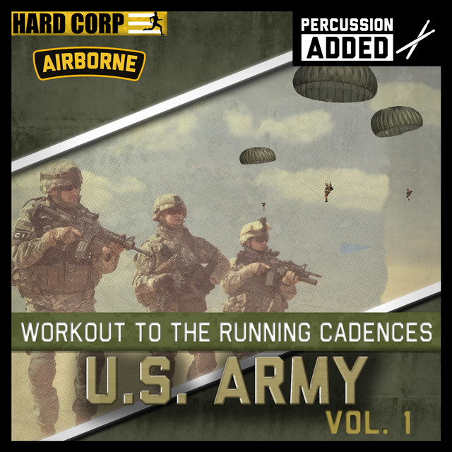 Workout to the Running Cadences U.S. Army Airborne (Percussion Added) cover art