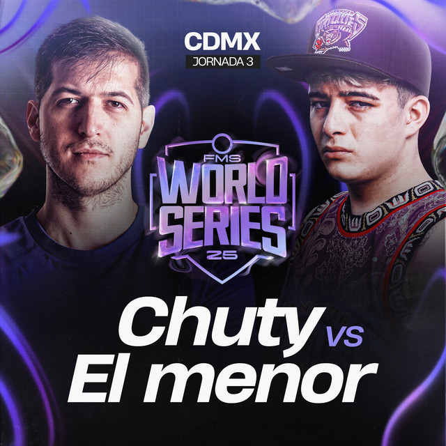 Chuty Vs El Menor - FMS World Series 2025 - Jornada 3 (Live) cover