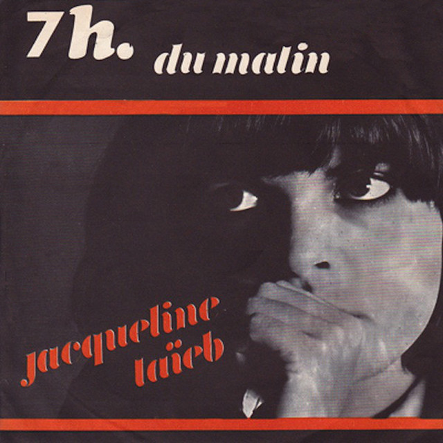7 heures du matin (Remastered) - Single by Jacqueline Taieb | Spotify