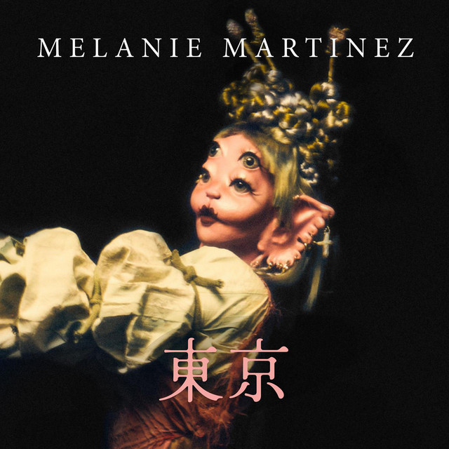 Melanie Martinez 東京 cover art
