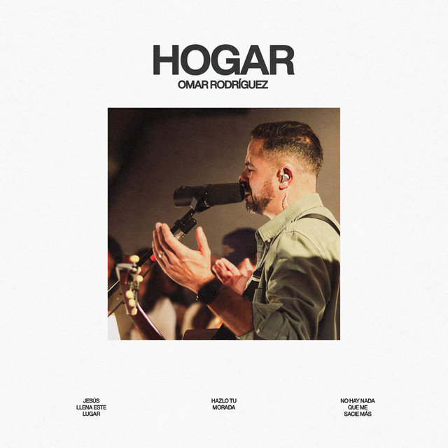 Hogar (En vivo) - Single by Omar Rodriguez Music | Spotify