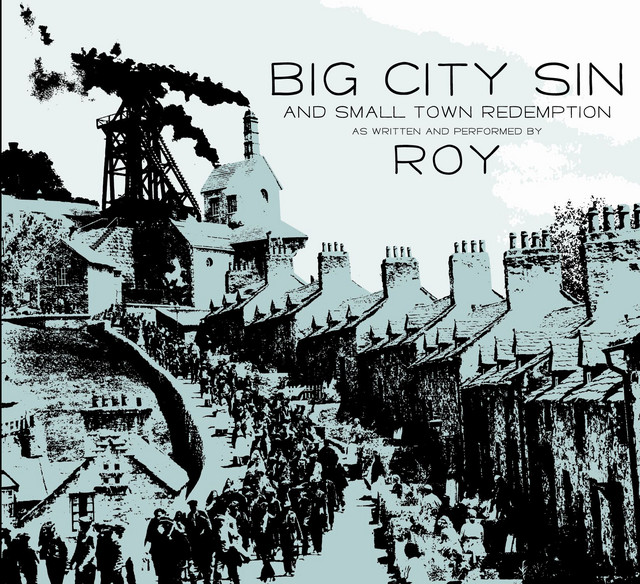 Big City Sin And Small Town Redemption cover art