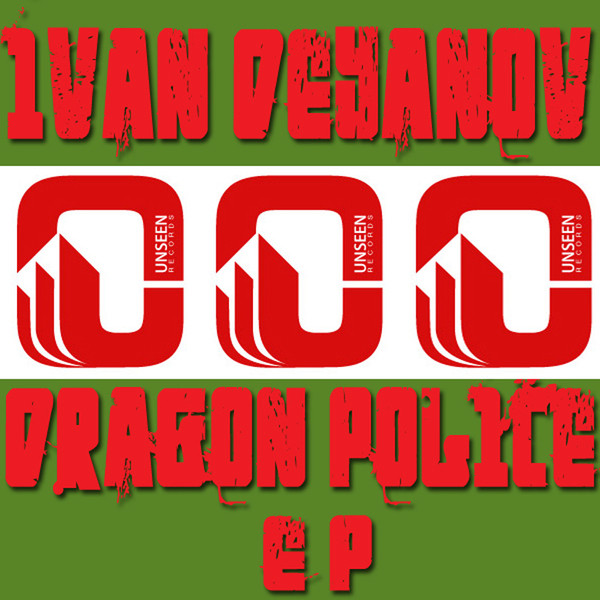 Обкладинка: Dragon Police (Original Mix) — Ivan Deyanov