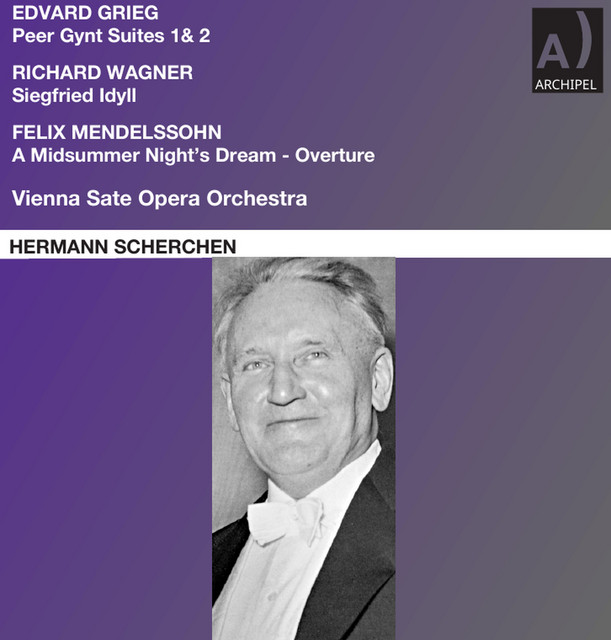 Grieg, Wagner & Mendelssohn: Orchestral Works (Remastered 2024)