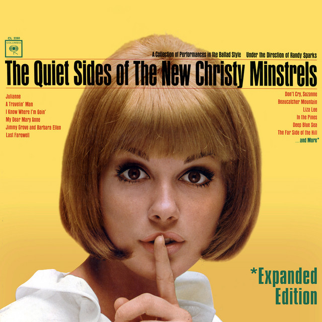 The Quiet Sides Of The New Christy Minstrels (Expanded Edition)