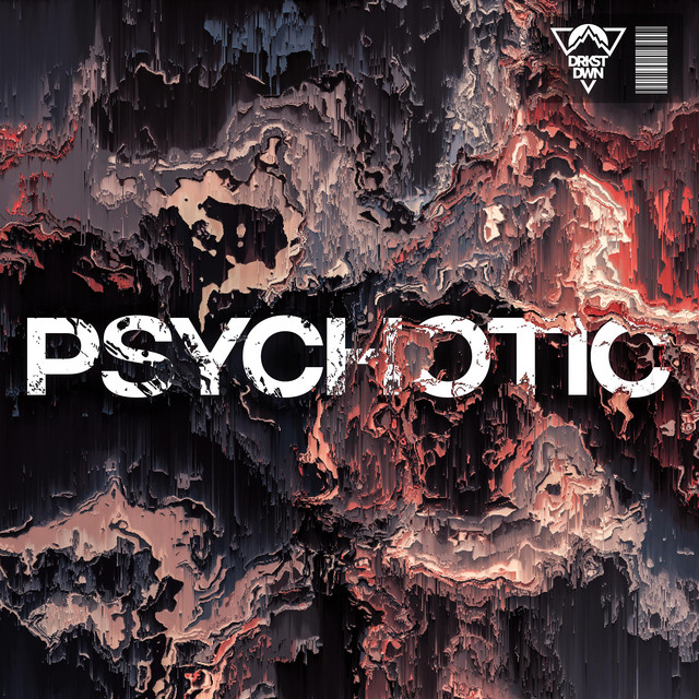 Psychotic