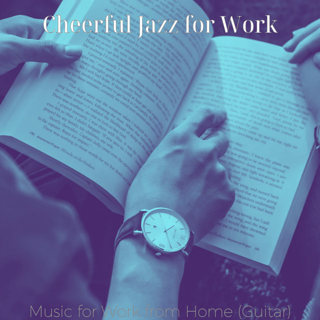 Music for Work from Home (Guitar) - Album by Cheerful Jazz for Work ...
