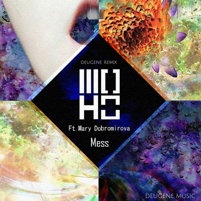 Mess (Deugene Remix) cover