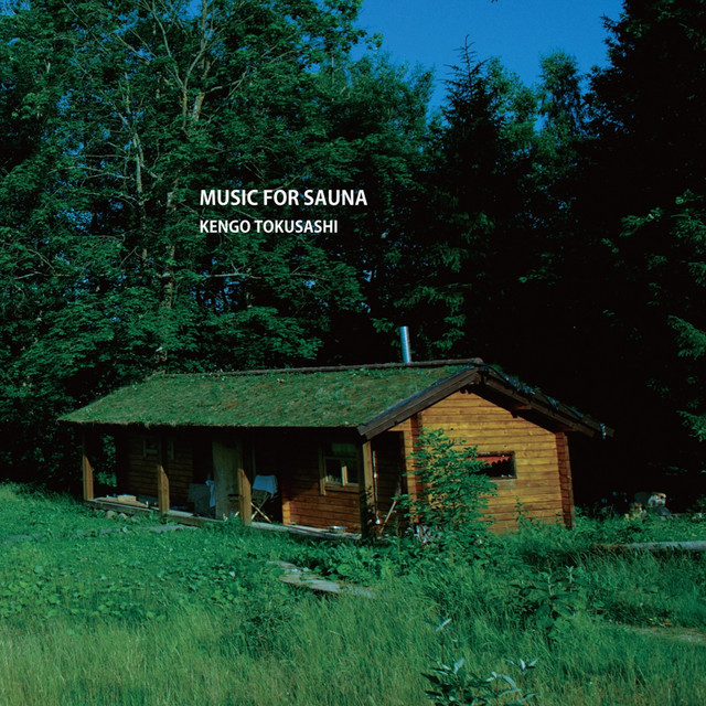 MUSIC FOR ミュージック SAUNA: FOR MUSIC Amazon.co.jp: アナログ TOKUSASHI KENGO SAUNA 邦楽