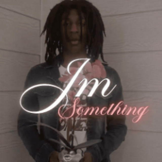 I'm Something cover art