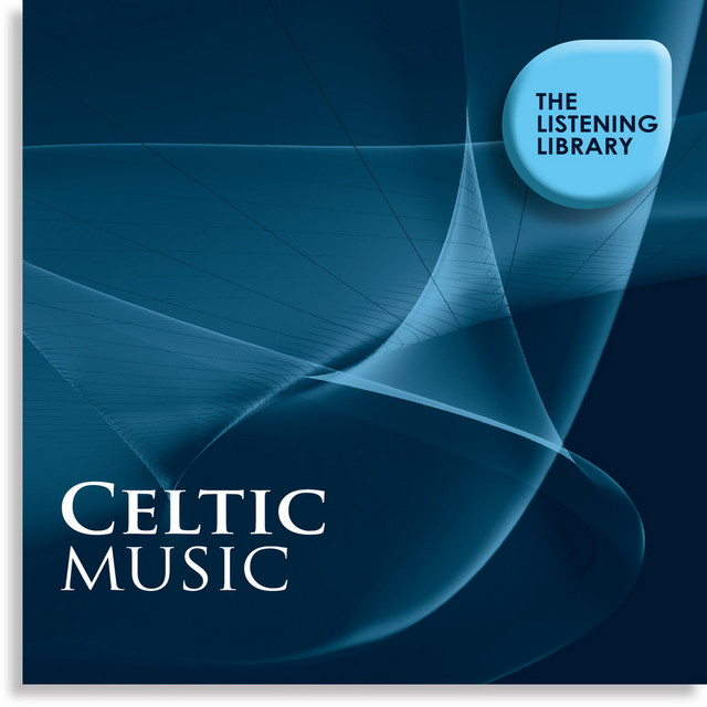 Celtic Music - The Listening Library - Album by The Munros | Spotify