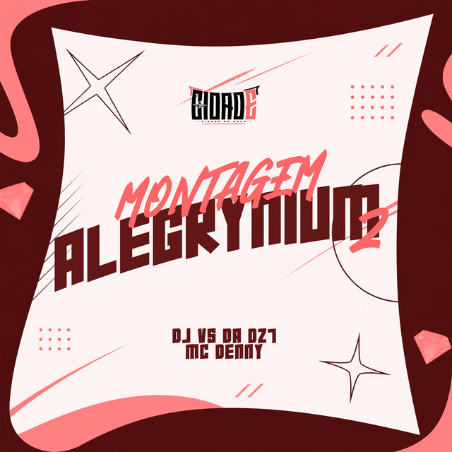 MONTAGEM ALEGRYNIUM