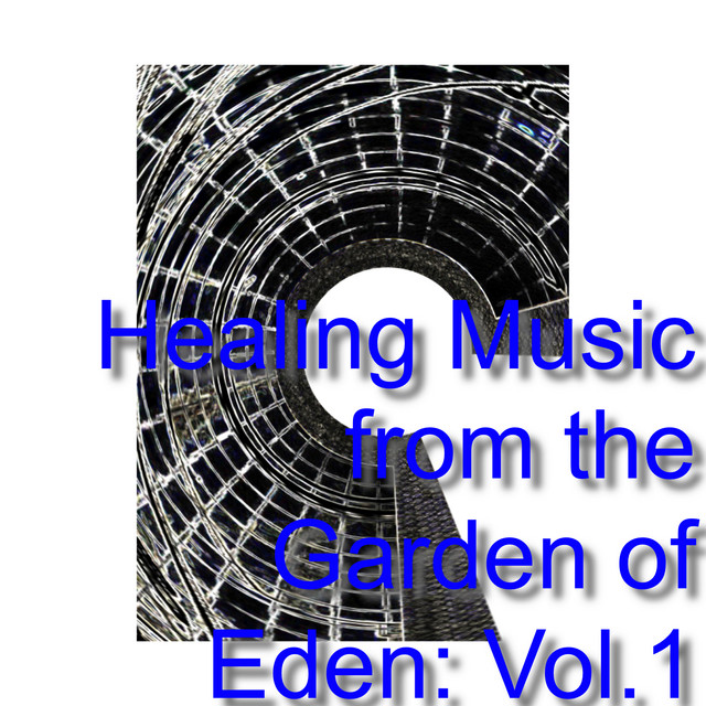 Healing Music from the Garden of Eden: Vol.1 cover