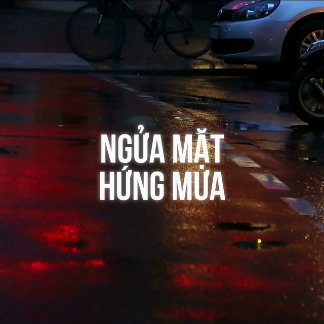 NGỬA MẶT HỨNG MƯA
