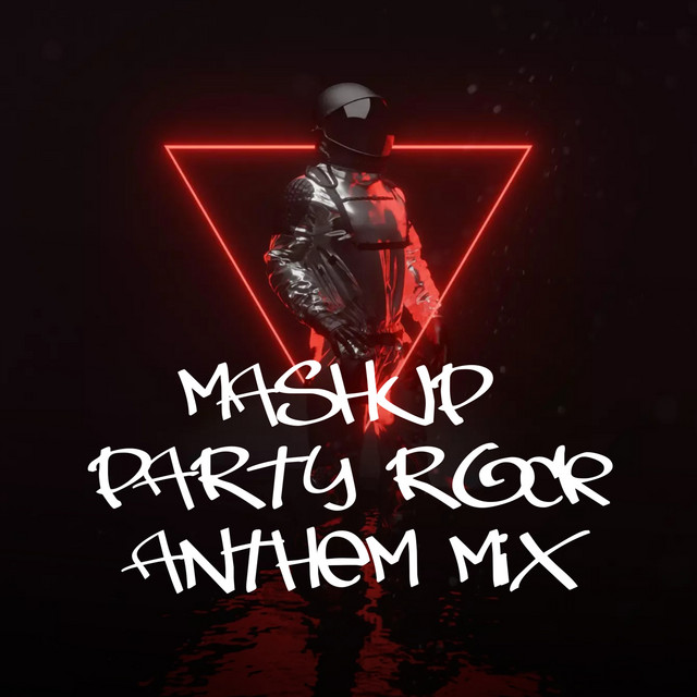 Mashup Party Rock Anthem Mix (DJ Mix) - Single by ROSE BEAT | Spotify