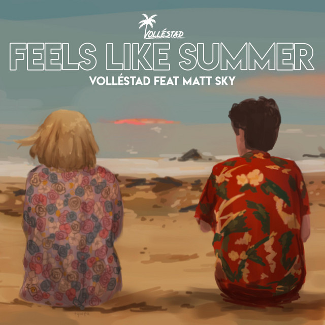 Feels Like Summer