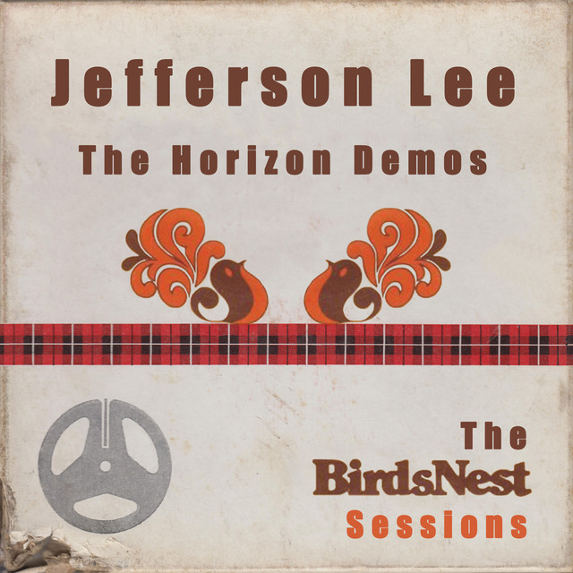 The Horizon Demos: The BirdsNest Sessions cover