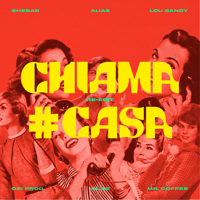 Chiama Casa Re-edit