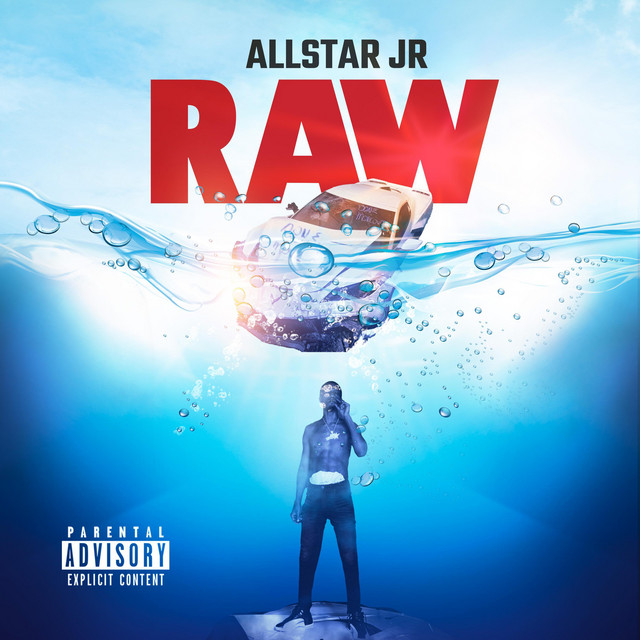 Raw - Single by Allstar JR | Spotify