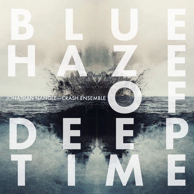 Blue Haze of Deep Time