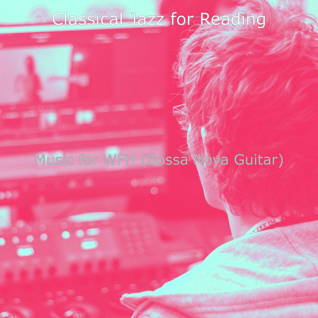Music for WFH (Bossa Nova Guitar) cover art