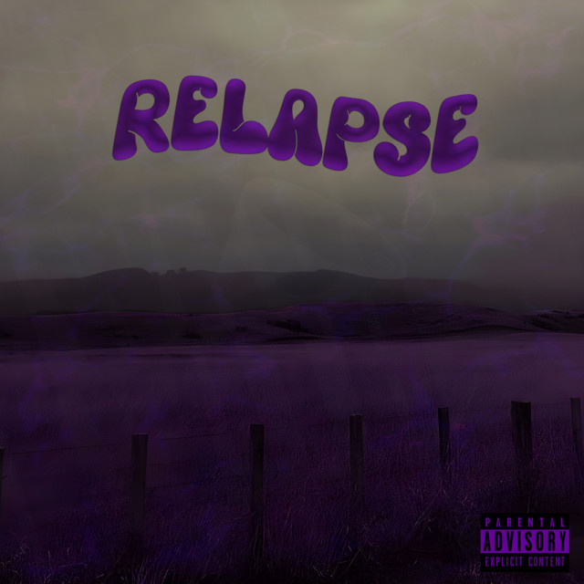 Relapse - música y letra de timstfu, 3siraf! | Spotify