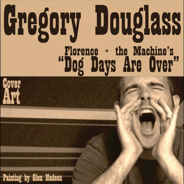 Dog Days Are Over
