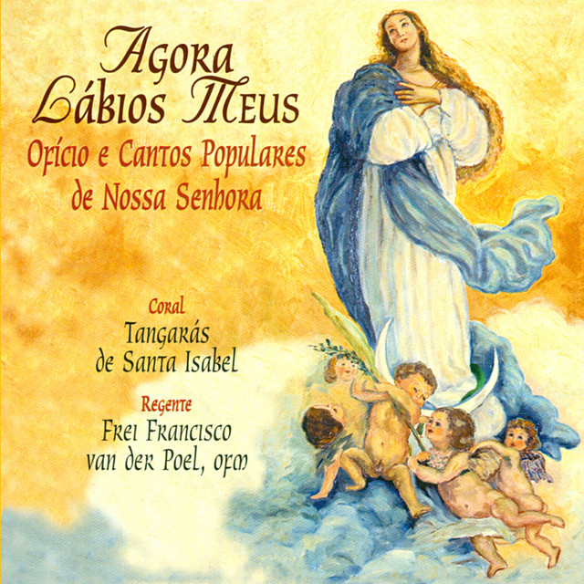 Agora Lábios Meus (Ofício e Cantos Populares de Nossa Senhora) cover art