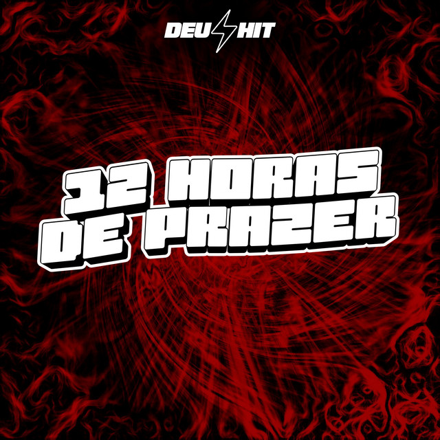 12 Horas de Prazer